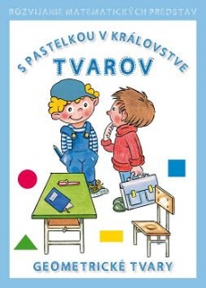 S pastelkou v kráľovstve tvarov